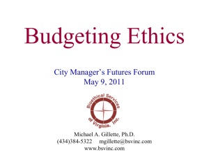 City Managers' Futures Forum Budgeting and Ethics Presentation