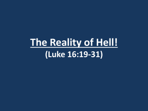 The Reality of Hell! (Luke 16:19-31)
