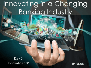 Innovation in Banking – Nicols PCBS Day 3