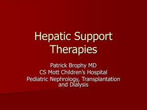 Hepatic Support Therapies - Pediatric Continuous Renal