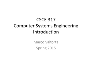 CSCE 317 Computer Systems Engineering Introduction