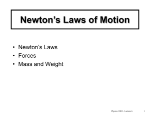 Newton's Laws of Motion - McMaster Physics and Astronomy