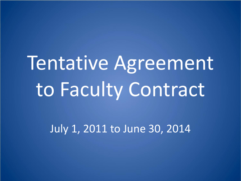 Tentative Agreement To Faculty Contract