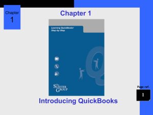 Chapter 1 Introducing QuickBooks 1