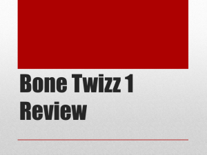 Bone Twizz 1 Review