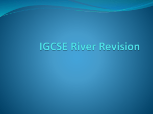 IGCSE River Revision