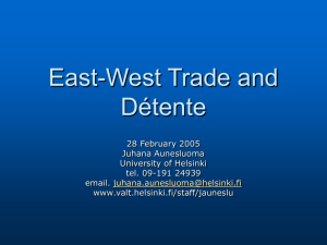 East-West Trade and Détente.