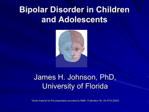 Child Bipolar Disorder - University of Florida