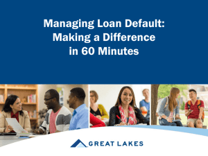 Managing Loan Default--Making a Difference in 60 Minutes