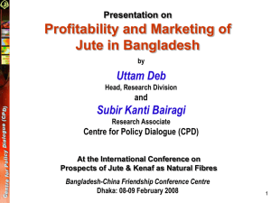 Profitability and Marketing of Jute in Bangladesh ()
