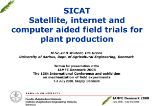 SICATSatellite, internet and computer aided field trials for plant