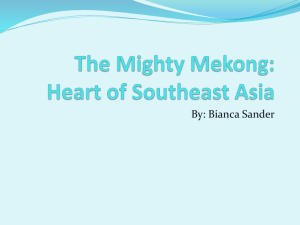 The Mighty Mekong: Heart of Southeast Asia