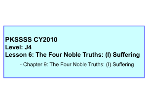 The Four Noble Truths: (I) Suffering