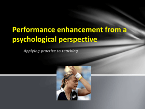 Performance enhancement from a psychological perspective