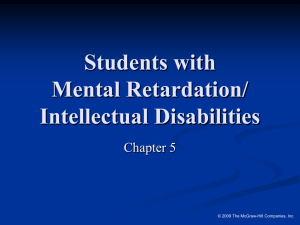 Students with Mental Retardation/ Intellectual Disabilities