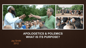 APOLOGETICS & POLEMICS-THE NEED FOR