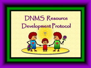 DNMS Resource Developement Protocol Slide Show