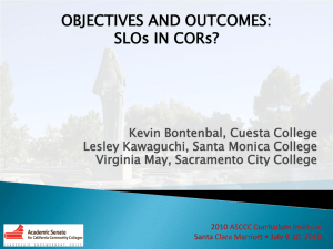 OBJECTIVES AND OUTCOMES: SLOs IN CORs?