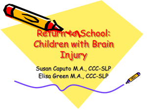 Return to School: Children with Brain Injury