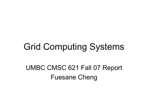 What is Grid Computing System - Department of Computer Science