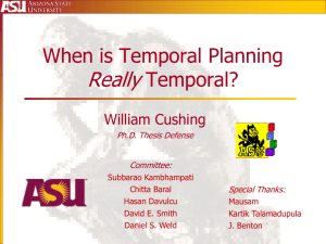Intro: When is Temporal Planning Really Temporal?