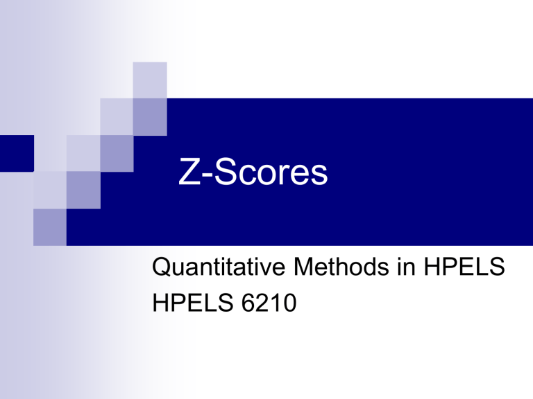 Chapter 5 Z Scores