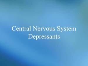 Central Nervous System Depressants. Anticonvulsants (Antiepileptic