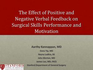 The effect of positive and negative verbal feedback on surgical skills