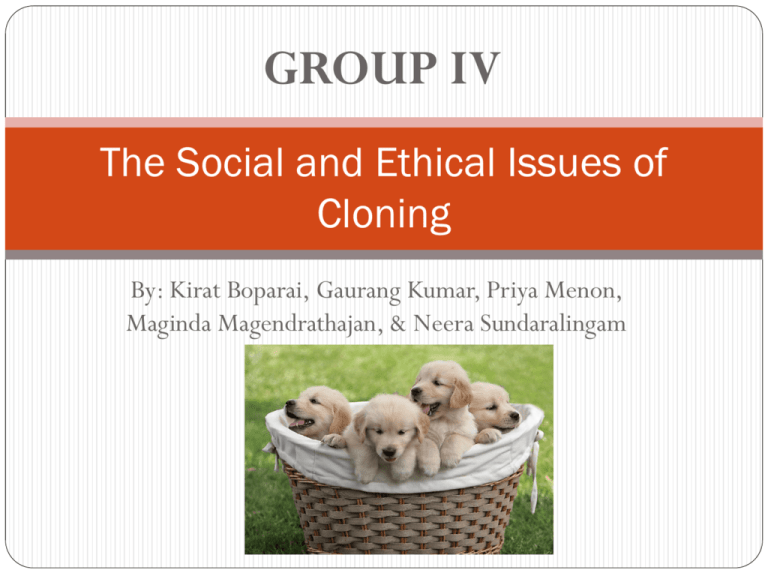 The Social and Ethical Issues of Cloning - tfss-g4p