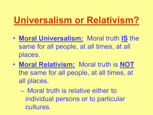 Moral Universalism And Relativism