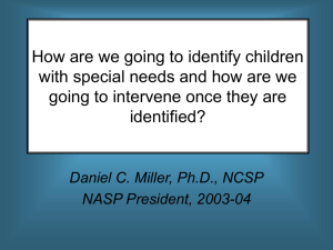How are we going to identify children with special needs and how