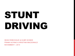 Stunt Driving – Power Point