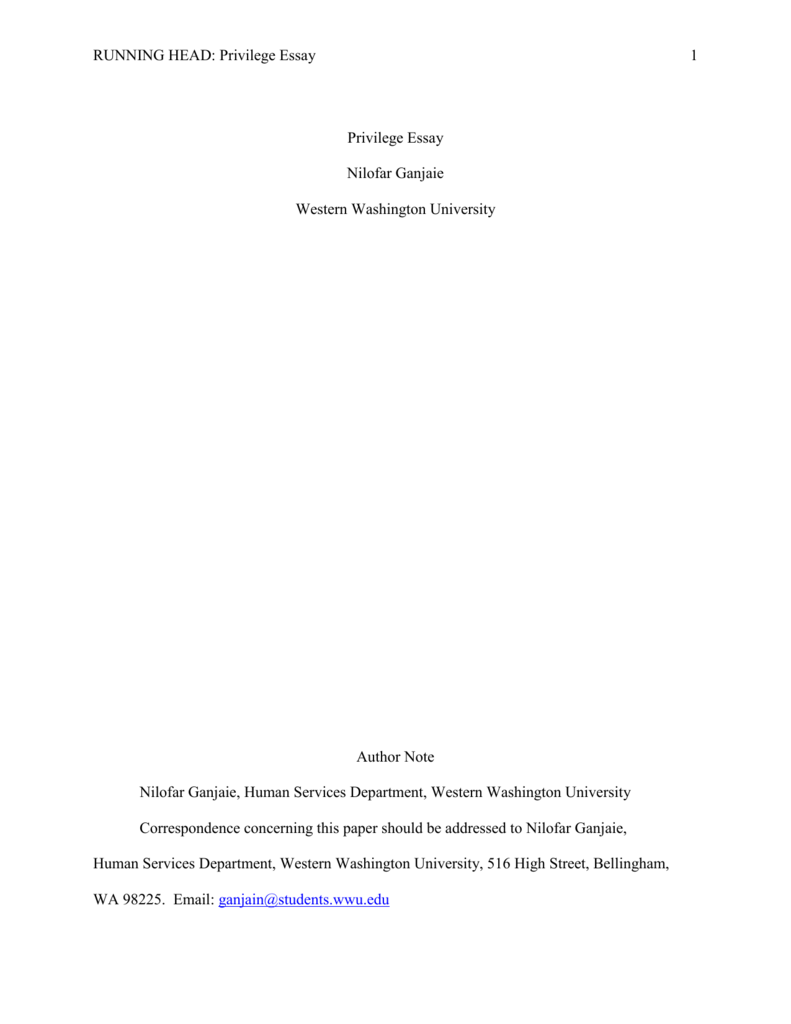Running Head Privilege Essay Privilege Essay Privilege Essay Proposal Argument Essay also Essay Of Health Essay With Thesis Statement