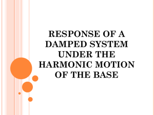 response of a damped system under the harmonic motion of the base