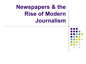 PowerPoint Presentation - Newspapers & the Rise of Modern