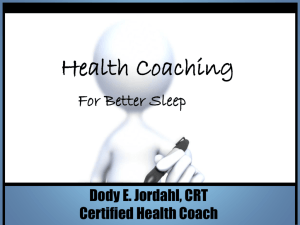 Health Coaching for Better Sleep – Dody E. Jordahl CRT