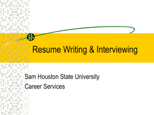Interview-Resume Slides - Sam Houston State University