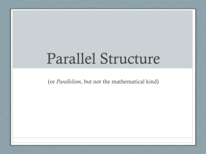 Parallel Structure Notes