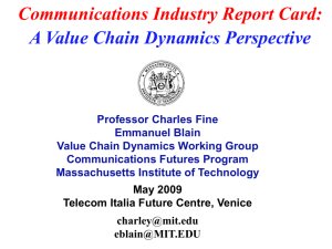 Communications Industry Report Card: A Value Chain Dynamics