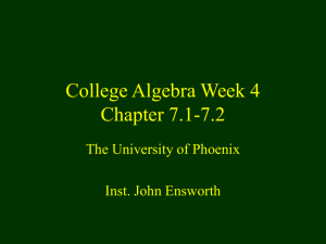 College Algebra Week 4 Chapter 8.1, 8.2
