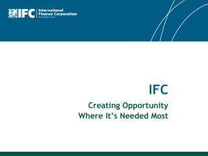 IFC: Creating Opportunity Where It's Needed Most