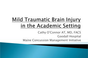 TRAUMATIC BRAIN INJURY A BRIEF OVERVIEW