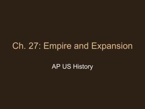 Ch. 27: Empire and Expansion
