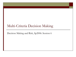 Multi-Criteria Decision Making and Measuring Utilities