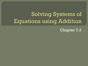 Solving Systems of Equations using Addition