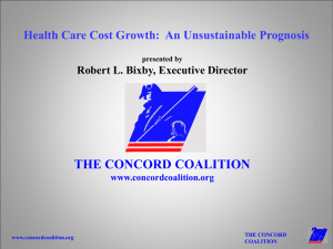 Health Care Cost Growth: An Unsustainable Prognosis