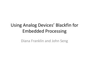 Using Analog Devices* Blackfin for Embedded Processing