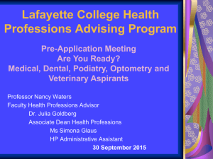 Lafayette*s Health Professions Advising Program