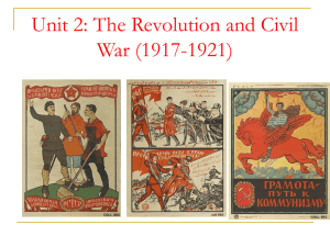 Unit 2: The Revolution and Civil War (1917-1921)