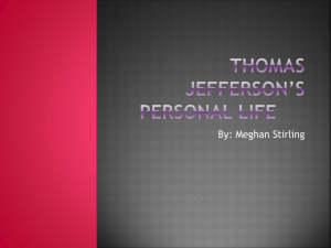 Thomas Jefferson*s Personal Life